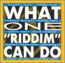 What One Riddim Can Do ('one Dance Won't Do' Rhyth