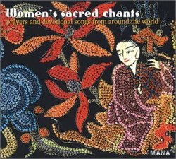 Women's Sacred Chants: Prayers & Devotional