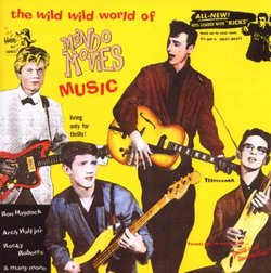The Wild Wild World of Mondo Movies Music