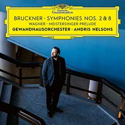 Bruckner: Symphonies Nos. 2 & 8 / Wagner: Meistersinger Prelude [2 CD]