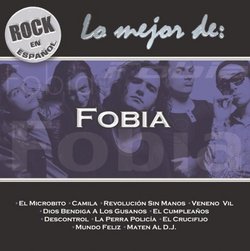 Rock en Espanol: Lo Mejor de Fobia