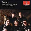 Tapestry - Music of Baroque Masters / Paramount Brass