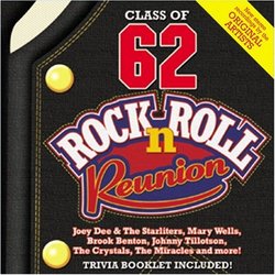 Rock N Roll Reunion: 1962