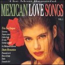 Mexican Love Songs 1
