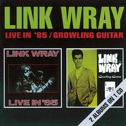 Live in '85 / Growling Guitar