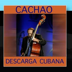 Descarga Cubana- Cachao