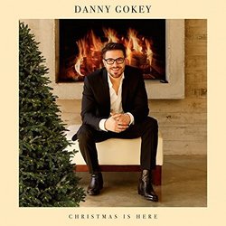 Christmas Is Here by Danny Gokey (2015-10-16)