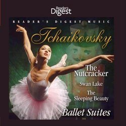 Tchaikovsky: The Nutcracker, Swan Lake, The Sleeping Beauty: Ballet Suites
