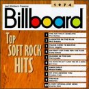 Billboard: Top Soft Rock Hits 1974