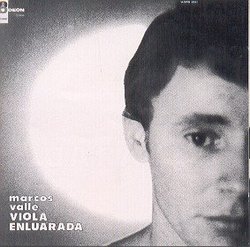 Marcos Valle - Viola Enluarada - 1968 (Remasterizado)