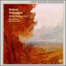 Robert Volkmann: String Quartets 2 & 5