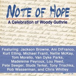 Note of Hope: A Celebration of Woody Guthrie