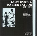 John Byrd & Walter Taylor, 1929-1931