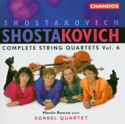 Shostakovich: Complete String Quartets, Vol. 6