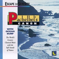 Pachelbel's Canon With Ocean Surf