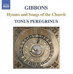 Orlando Gibbons: Hymns and Songs of the Church