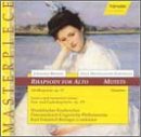 Brahms: Rhapsody for Alto; Mendelssohn: Motets