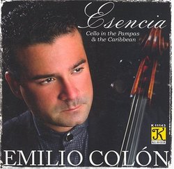 Esencia: Cello in the Pampas and the Caribbean