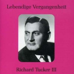 Lebendige Vergangenheit: Richard Tucker, Vol. 3