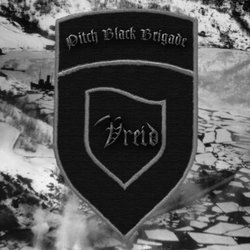 Pitch Black Brigade by Vreid (2006-05-16)