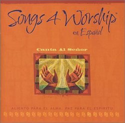 Songs 4 Worship: En Espanol EuTu Presencia