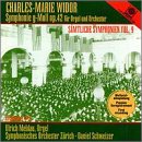 Charles-Marie Widor: Sämtliche Symphonien, Vol.9