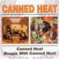 Canned Heat/Boogie With Canned Heat