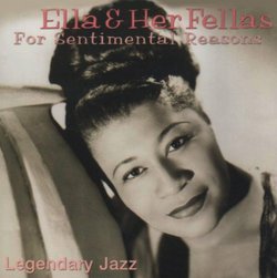 Legendary Jazz: Ella and Her Fellas for Sentimental Reasons