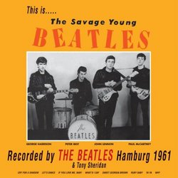 The Savage Young Beatles