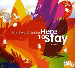 Here to Stay: Gershwin and Jobim