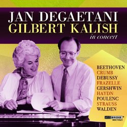 Jan DeGaetani and Gilbert Kalish in Concert