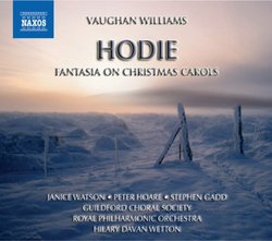 Vaughan Williams: Hodie (Fantasia on Christmas Carols)