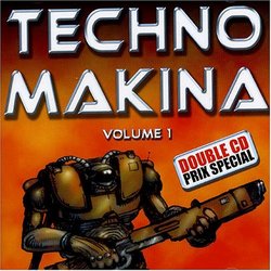 Techno Makina, Vol. 1