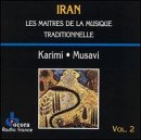 Iran: Masters of Traditional Music, Vol. 2