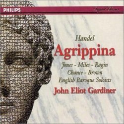 Handel - Agrippina / D. Jones, A. Miles, Ragin, Chance, Brown, J. P. Kenny, von Otter, EBS, Gardiner