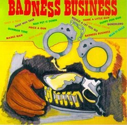 Badness Business