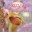 Have Yourself a Saxy Little Christmas