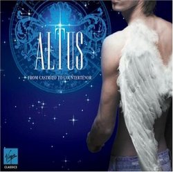 Altus: From Castrato to Countertenor