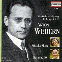 Webern: Early Songs, Op. 3, 4, 12