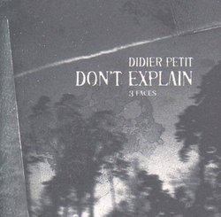 Don't Explain (Dig)