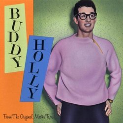 From The Original Master Tapes Buddy Holly