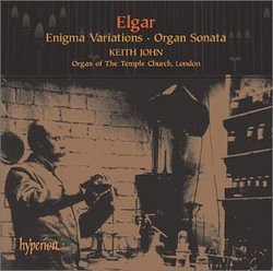 Elgar: Organ Sonata, Op. 28; Enigma Variations