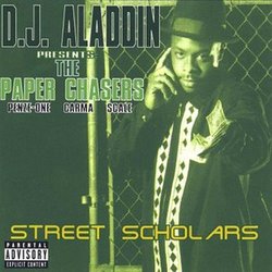 DJ Aladdin Presents The Paper Chasers - Street Scholars