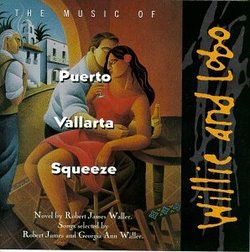 The Music Of Puerto Vallarta Squeeze