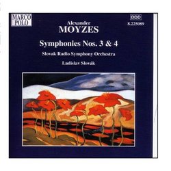 Moyzes: Symphonies Nos. 3 And 4