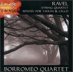 RAVEL-String Quartet/Sonata for Violin and Cello