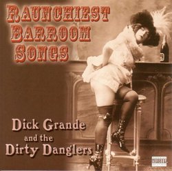 RAUNCHIEST BARROOM SONGS