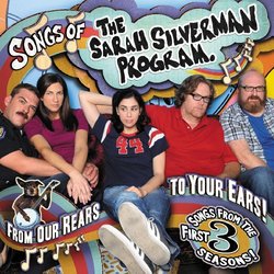 Songs Of The Sarah Silverman Program