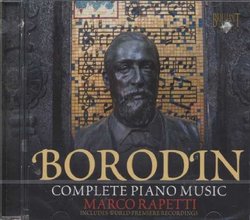 Borodin: Complete Piano Music
