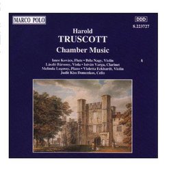 TRUSCOTT: Chamber Music